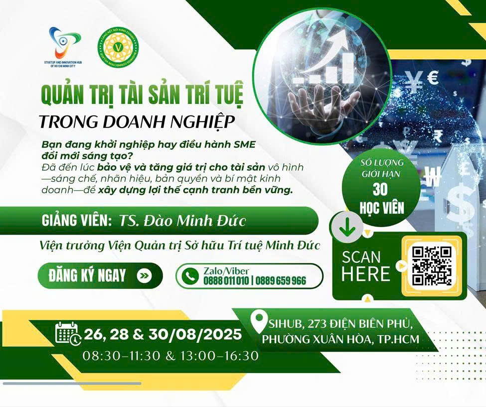 CHIÊU SINH KHÓA HUẤN LUYỆN: QUẢN TRỊ TÀI SẢN TRÍ TUỆ TRONG DOANH NGHIỆP
