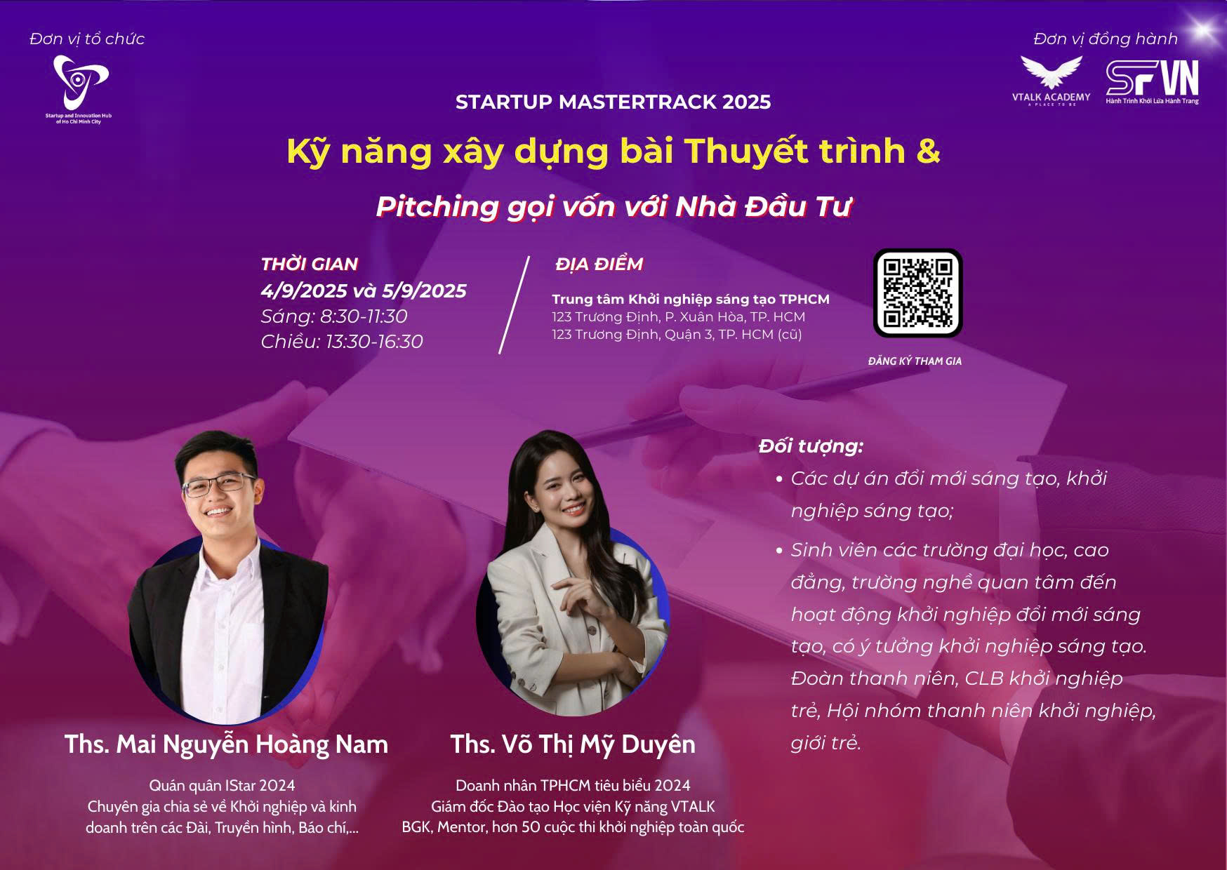 CHUYÊN ĐỀ “KỸ NĂNG XÂY DỰNG BÀI THUYẾT TRÌNH & PITCHING GỌI VỐN VỚI NHÀ ĐẦU TƯ”