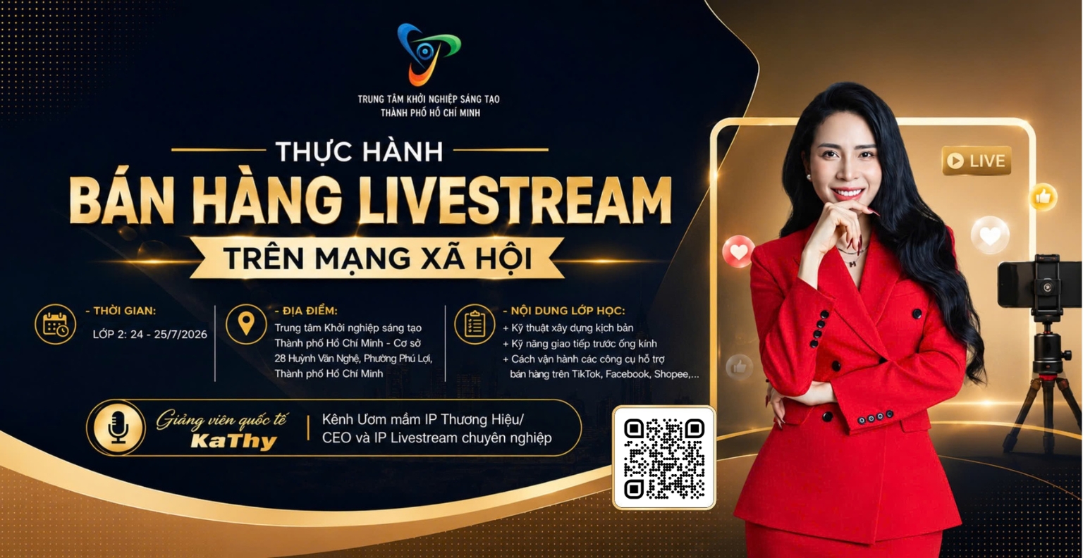 KHÓA HUẤN LUYỆN THỰC HÀNH BÁN HÀNG LIVESTREAM TRÊN MẠNG XÃ HỘI (LỚP 2