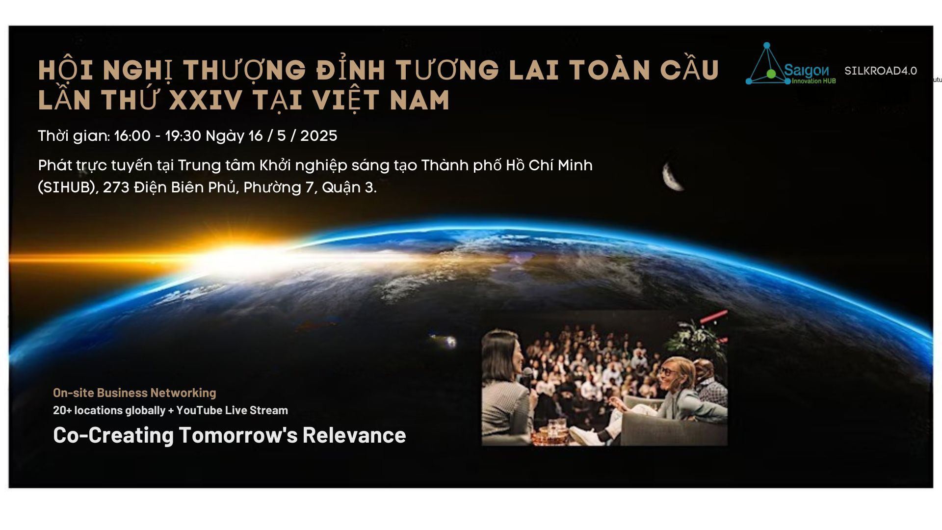 HỘI NGHỊ THƯỢNG ĐỈNH - TƯƠNG LAI TOÀN CẦU LẦN THỨ XXIV TẠI VIỆT NAM
