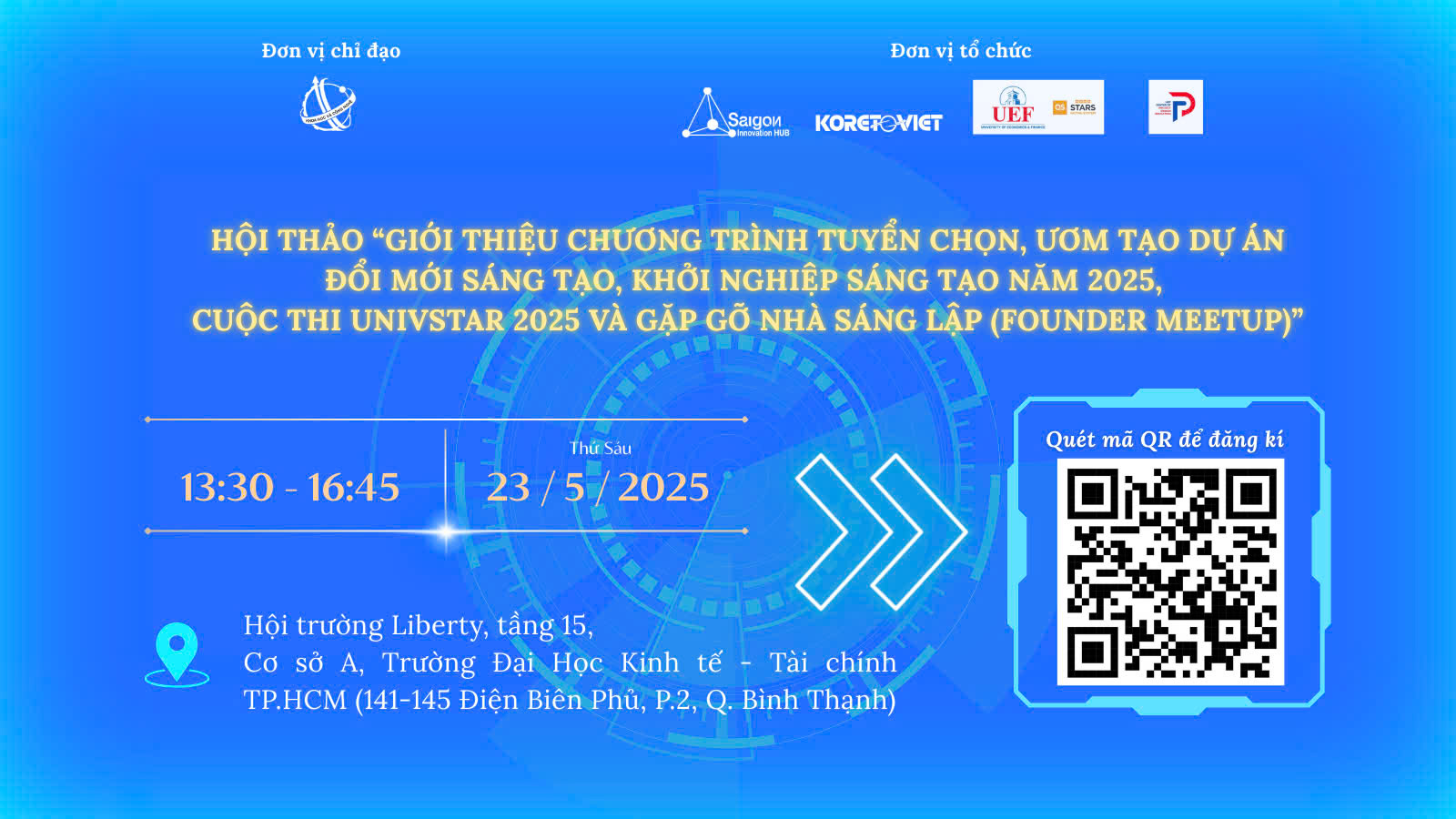 HỘI THẢO “GIỚI THIỆU CHƯƠNG TRÌNH TUYỂN CHỌN, ƯƠM TẠO DỰ ÁN ĐỔI MỚI SÁNG TẠO, KHỞI NGHIỆP SÁNG TẠO NĂM 2025, CUỘC THI UNIVSTAR 2025 VÀ GẶP GỠ NHÀ SÁNG LẬP (FOUNDER MEETUP)”
