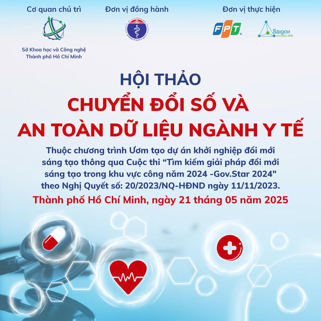 HỘI THẢO: CHUYỂN ĐỔI SỐ & AN TOÀN DỮ LIỆU NGÀNH Y TẾ