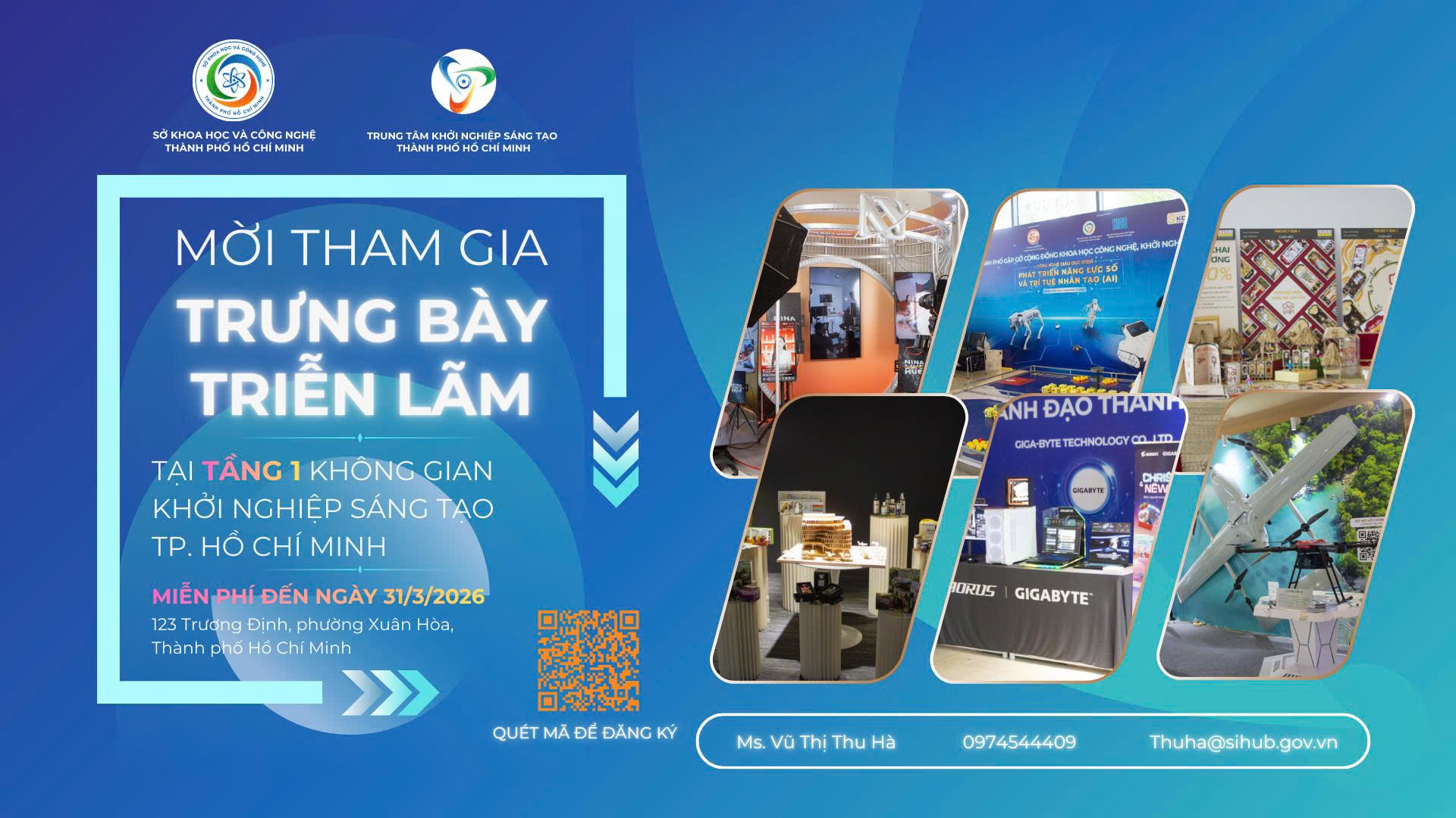 TRƯNG BÀY TRIỂN LÃM SẢN PHẨM TẠI TẦNG 1 KHÔNG GIAN KHỞI NGHIỆP ĐỔI MỚI SÁNG TẠO, 123 TRƯƠNG ĐỊNH