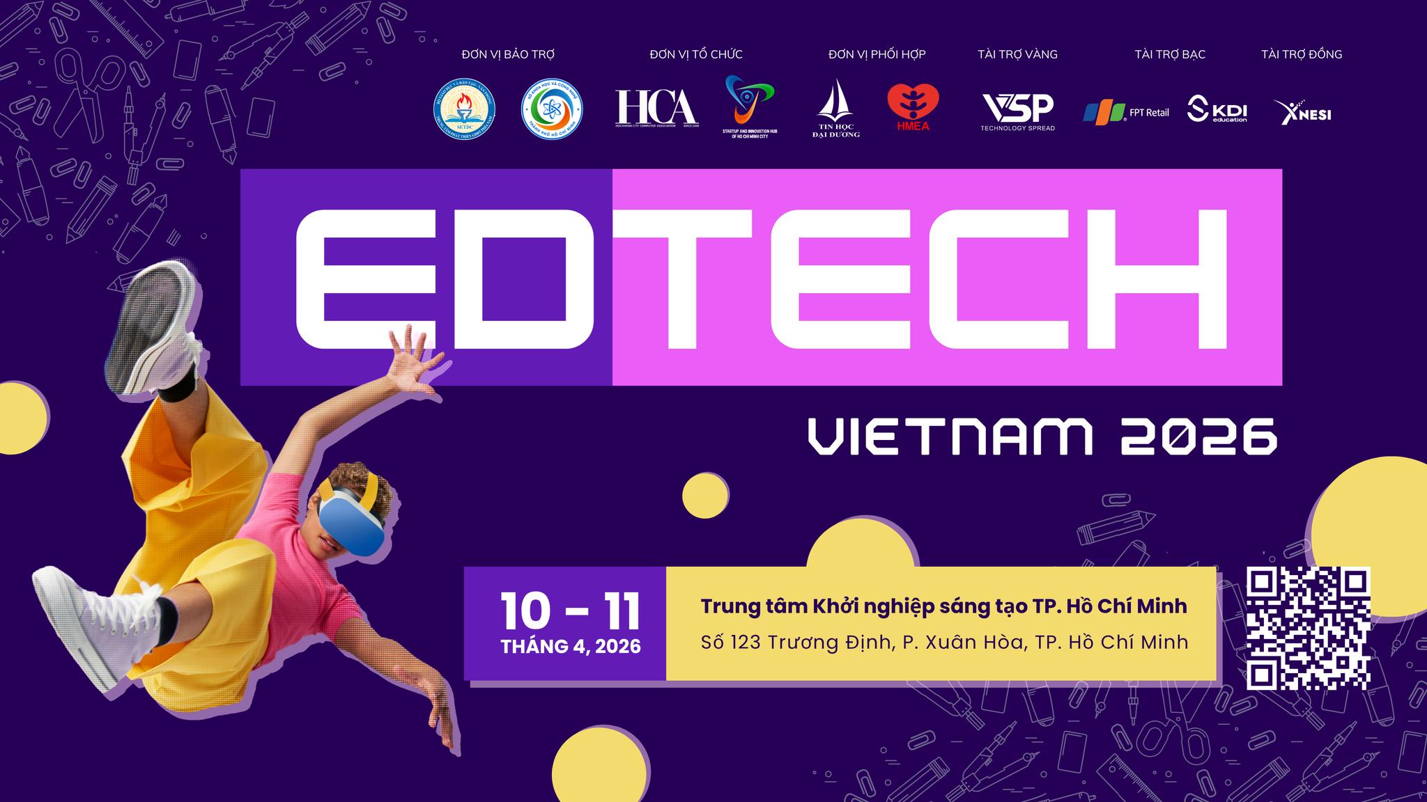 EDTECH VIETNAM 2026: BẬT MÍ HÀNH TRÌNH KHÁM PHÁ HỆ SINH THÁI CÔNG NGHỆ GIÁO DỤC