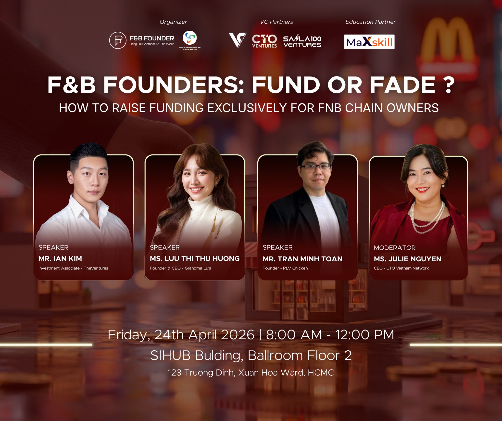 [F&B FOUNDERS: FUND OR FADE?] Làm sao để chuỗi F&B scale và gọi vốn hiệu quả?